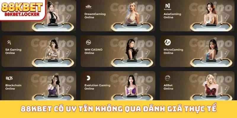 88KBET có uy tín không qua đánh giá thực tế